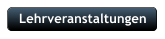 Lehrveranstaltungen