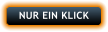 NUR EIN KLICK
